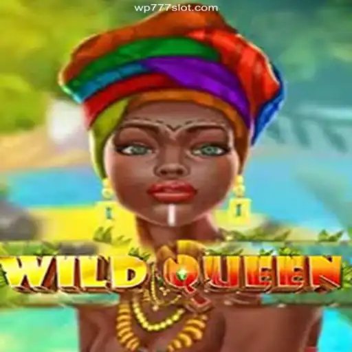 Discover the Exciting World of 'WildQueen' - A Thrilling Casino Experience with WP777 Oficial 💯️